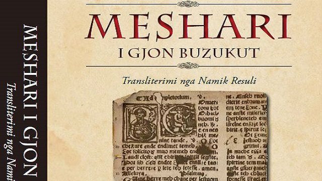 “Meshari” i Buzukut, që bekoi rrugëtimin e shkrimit